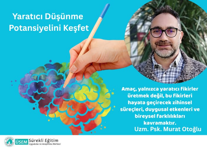 YARATICI DÜŞÜNME POTANSİYELİNİ KEŞFET
