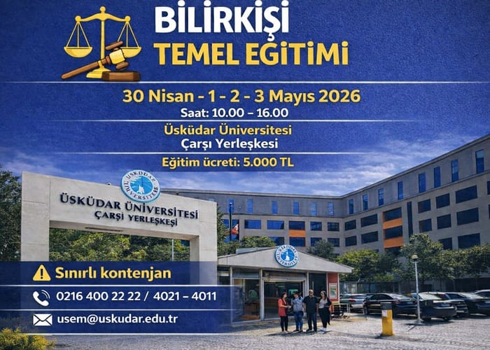 BİLİRKİŞİ TEMEL EĞİTİMİ 22.GRUP
